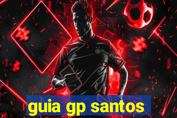 guia gp santos